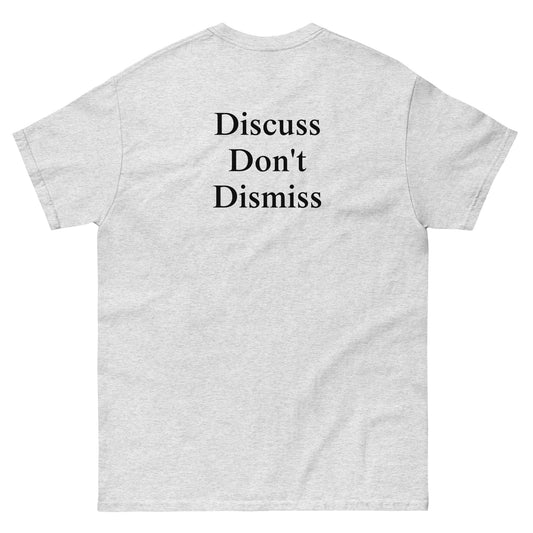 QLE Tee - Discuss Don't Dismiss