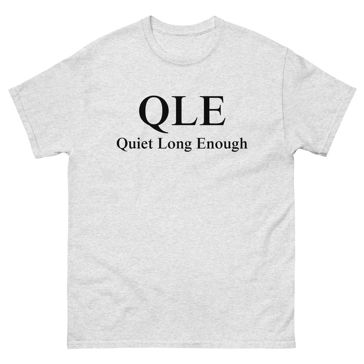 QLE Tee - Not Everything Is A Crisis