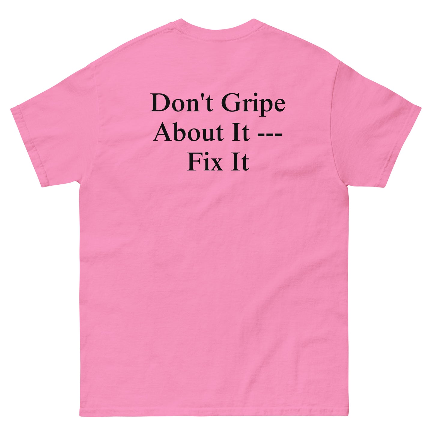 QLE Tee - Don't Gripe About It