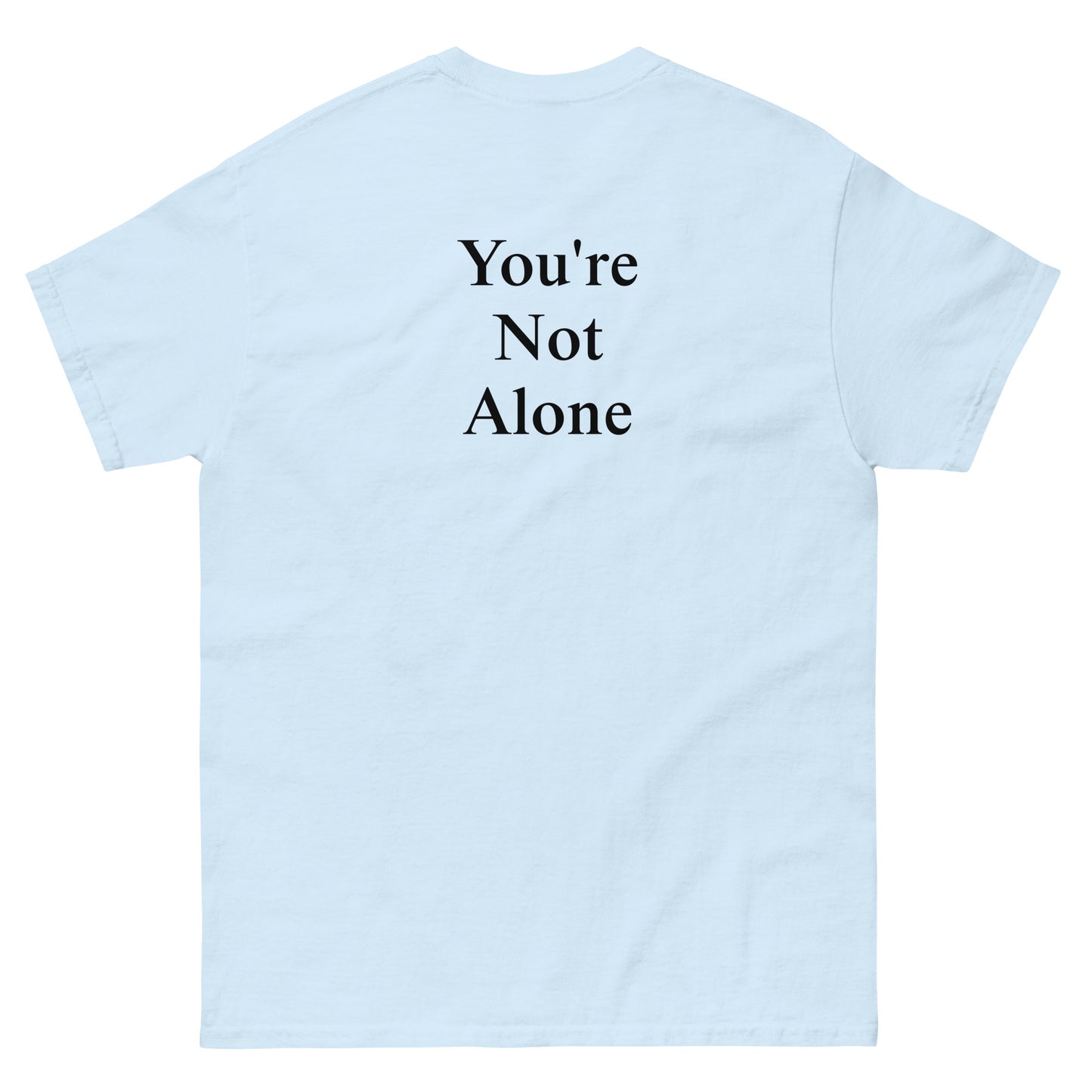 QLE Tee - You're Not Alone