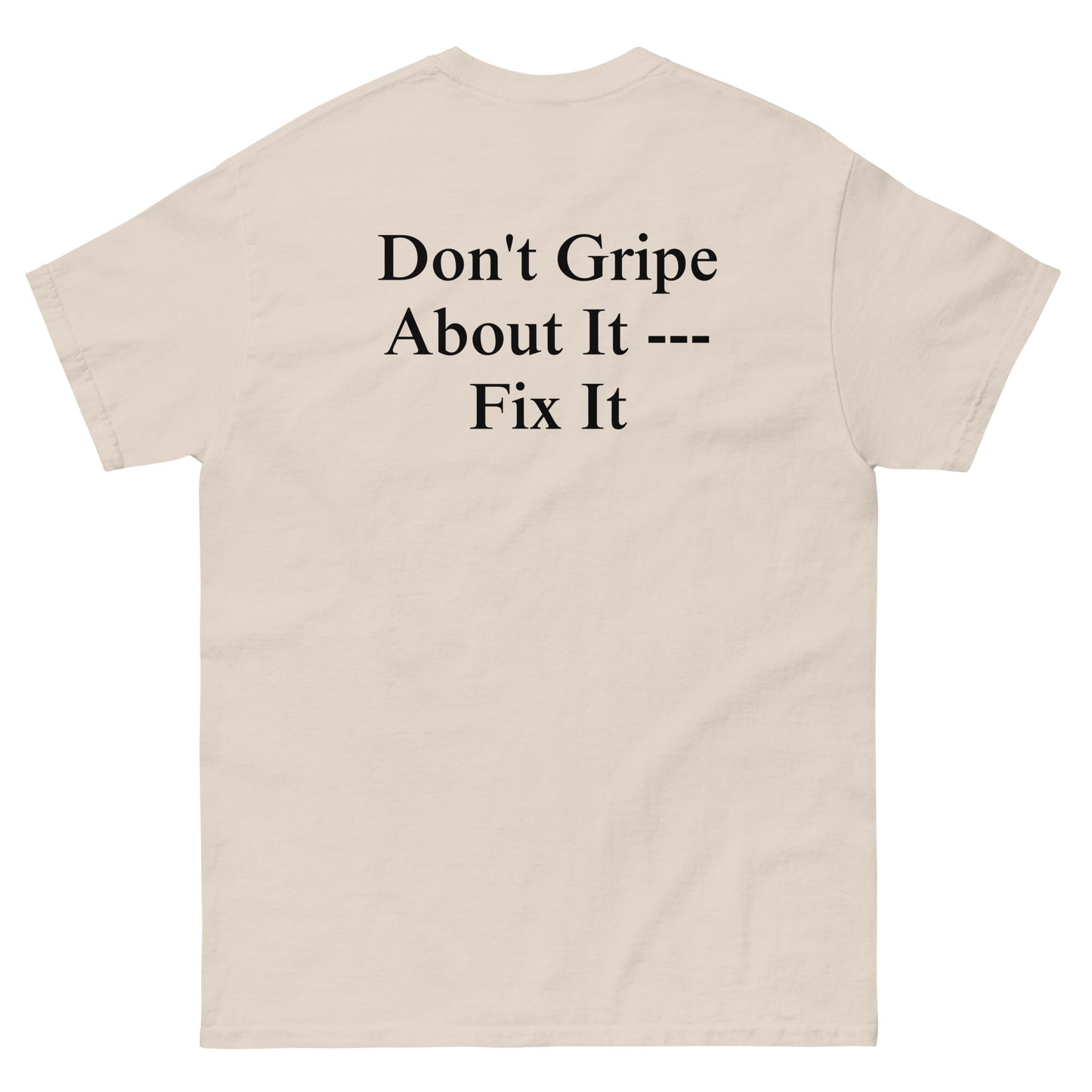 QLE Tee - Don't Gripe About It