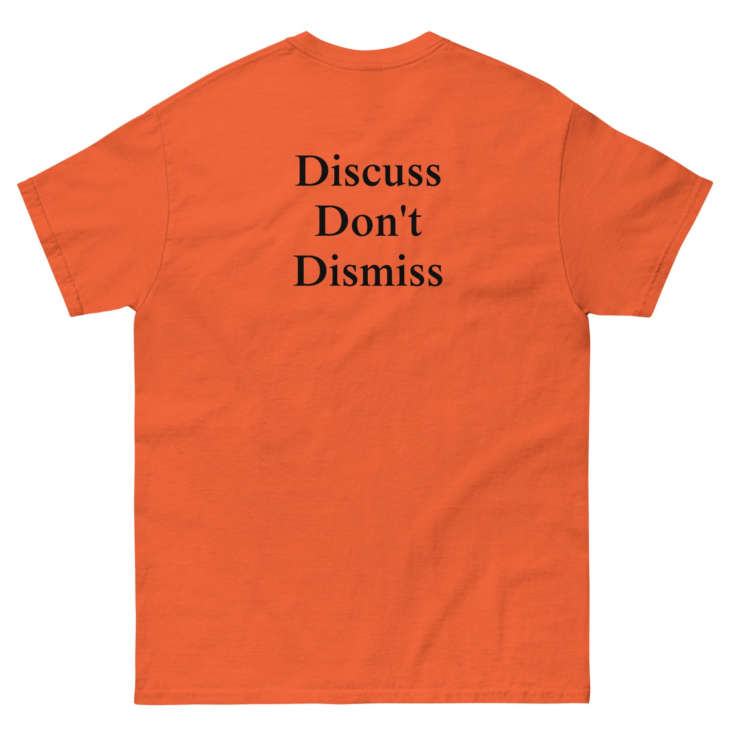 QLE Tee - Discuss Don't Dismiss