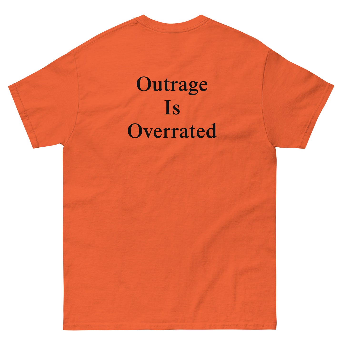 QLE Tee - Outrage Is Overrated