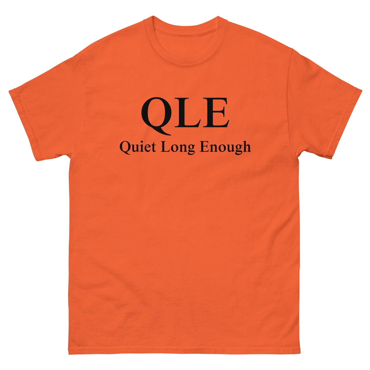 QLE Tee - Stop Shouting