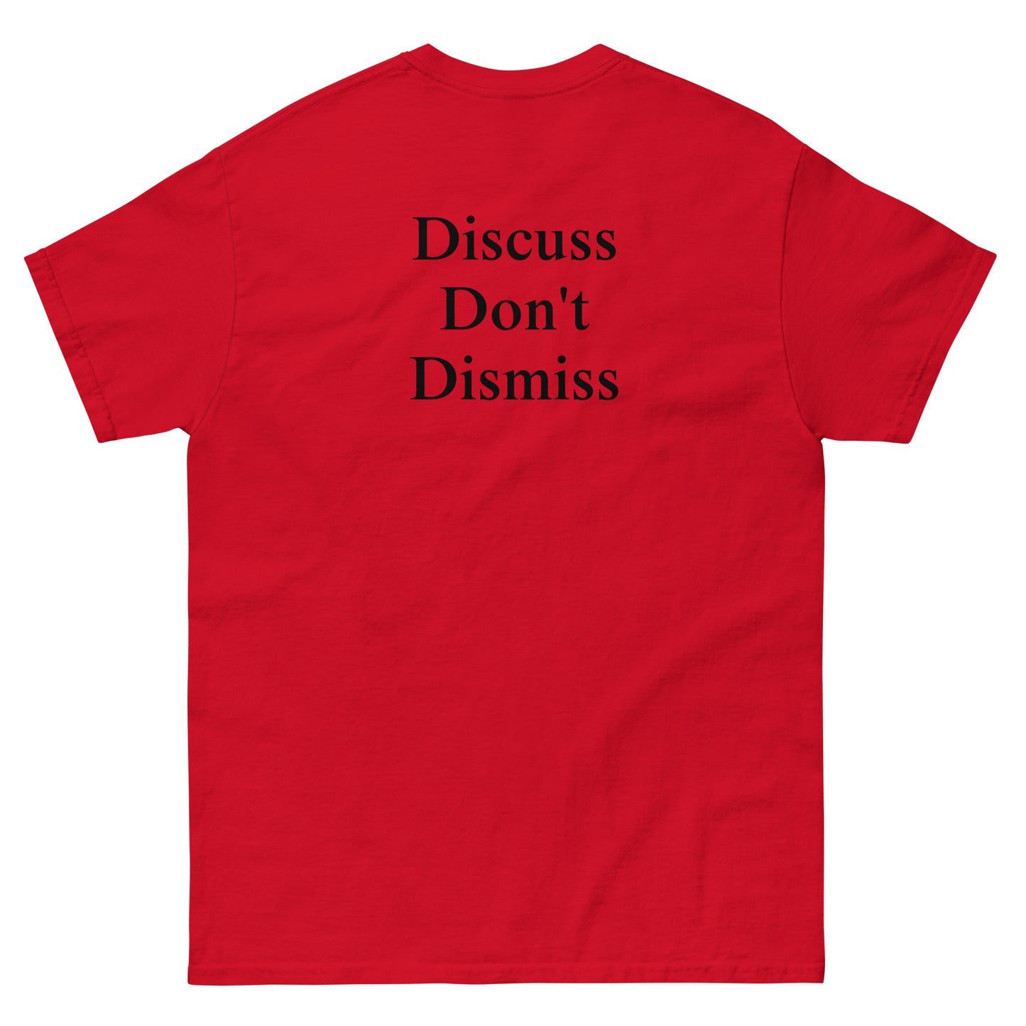 QLE Tee - Discuss Don't Dismiss