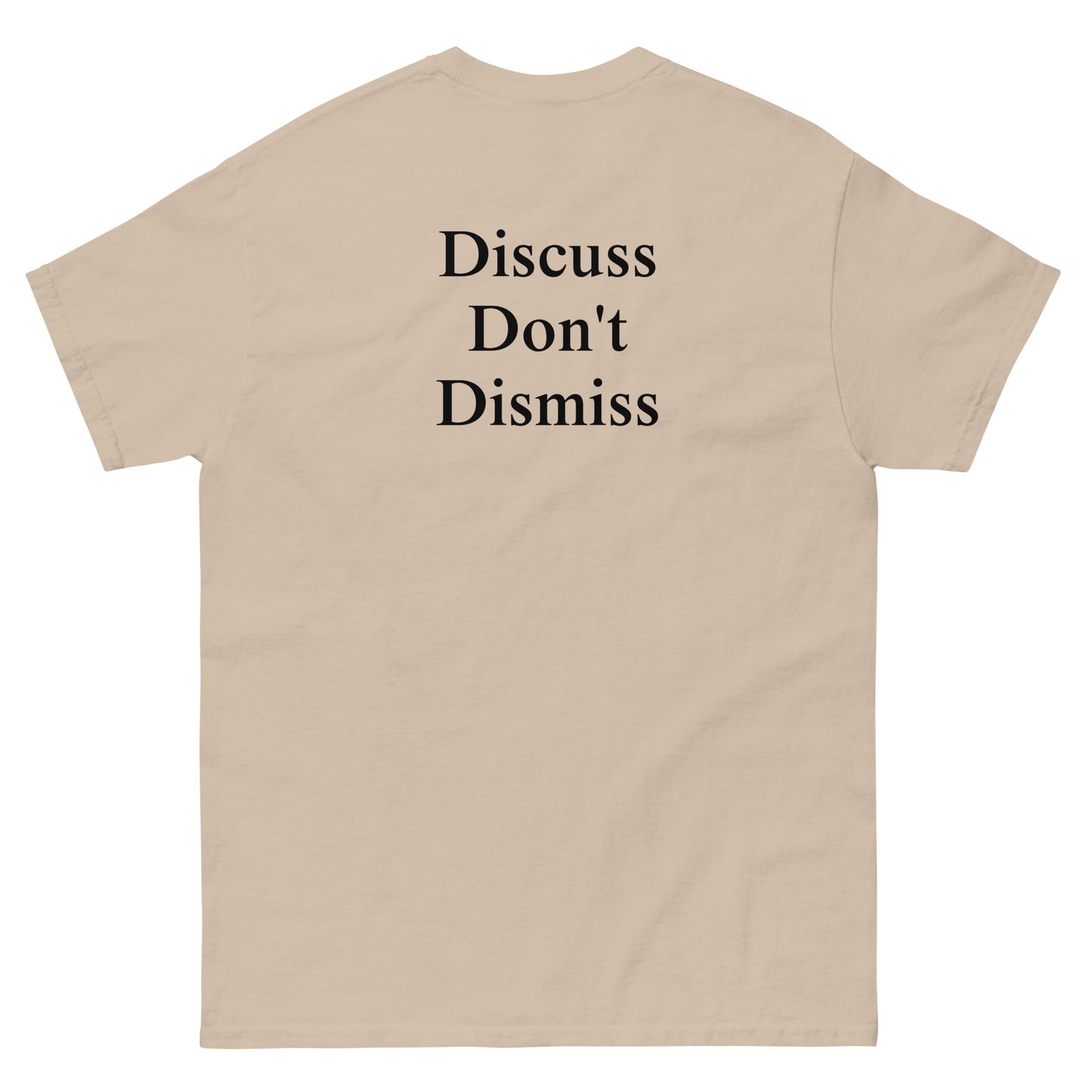 QLE Tee - Discuss Don't Dismiss