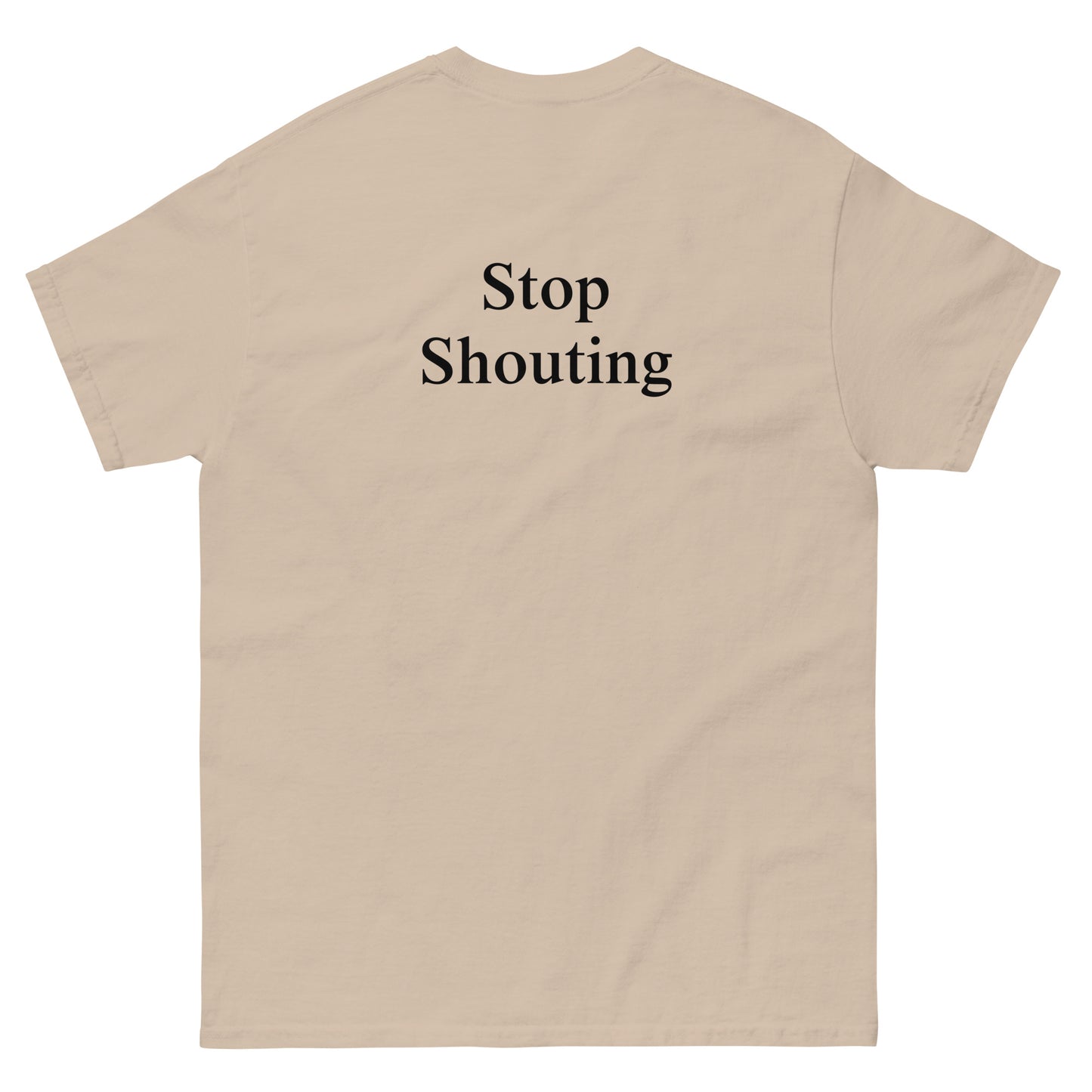 QLE Tee - Stop Shouting