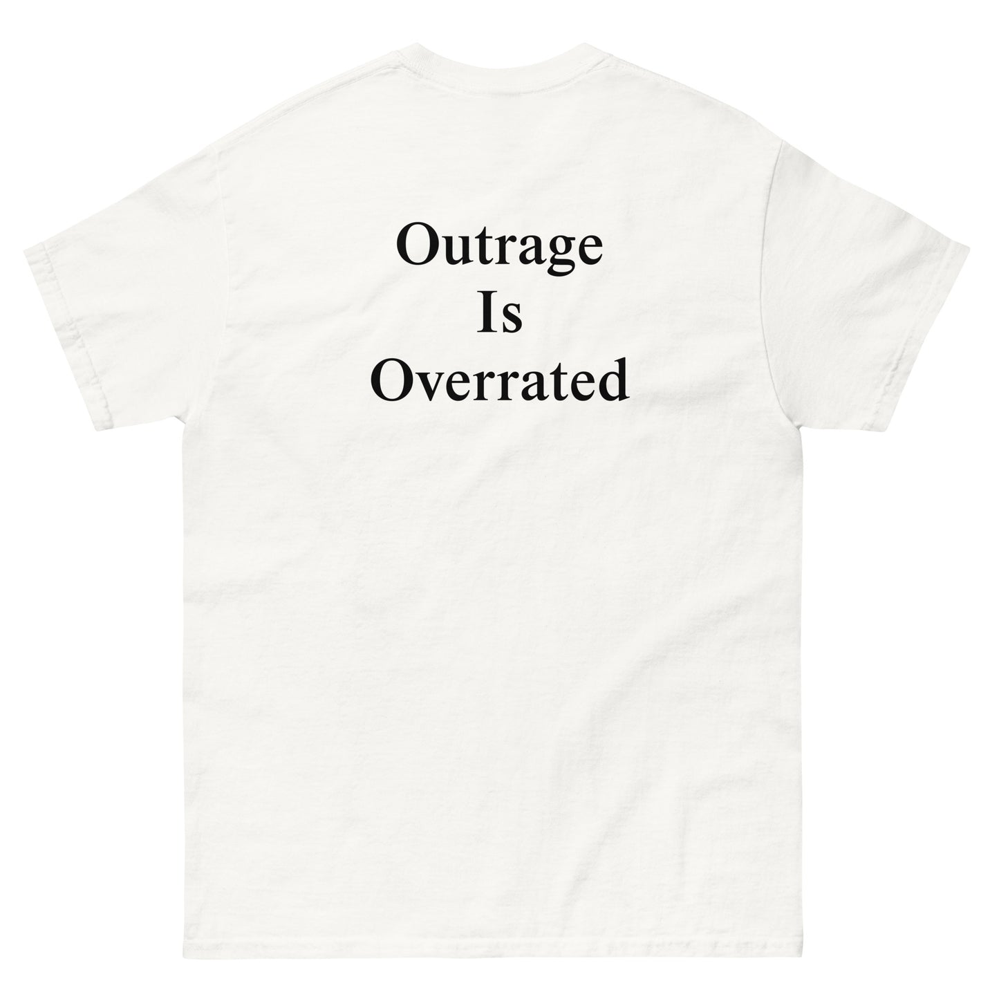 QLE Tee - Outrage Is Overrated